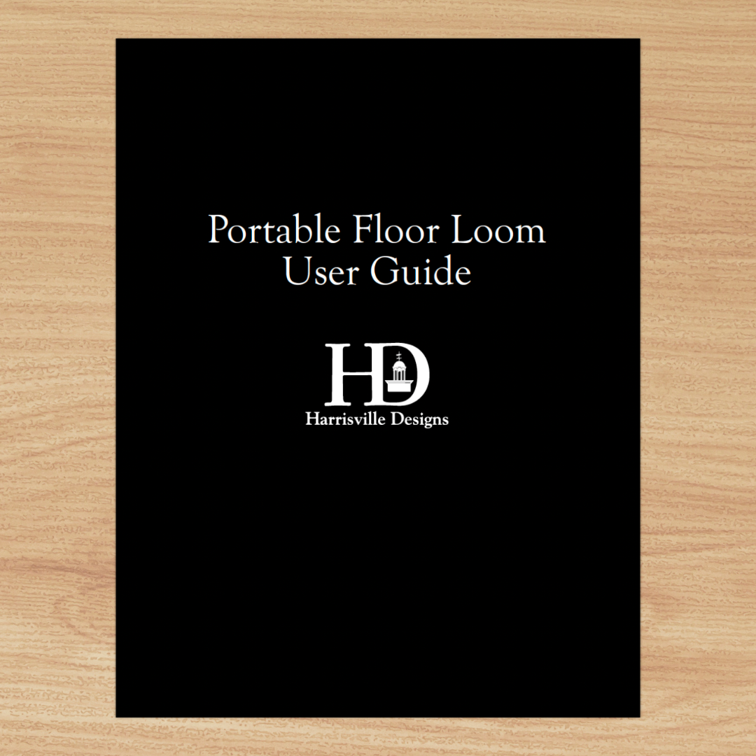 Floor Loom User Guide (Digital Download)