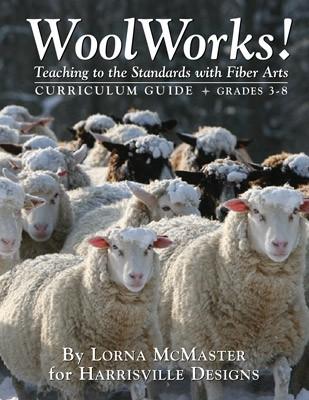 Woolworks Curriculum Guide Grades 3-8